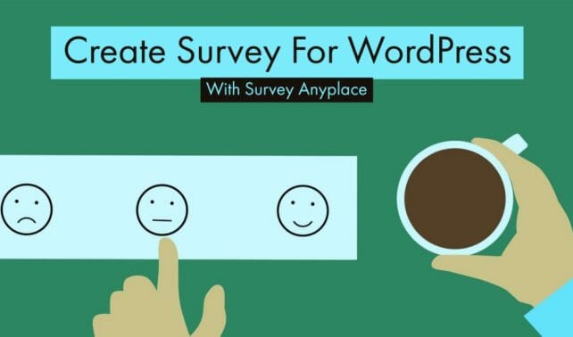 Design WordPress Survey With Survey Anyplace