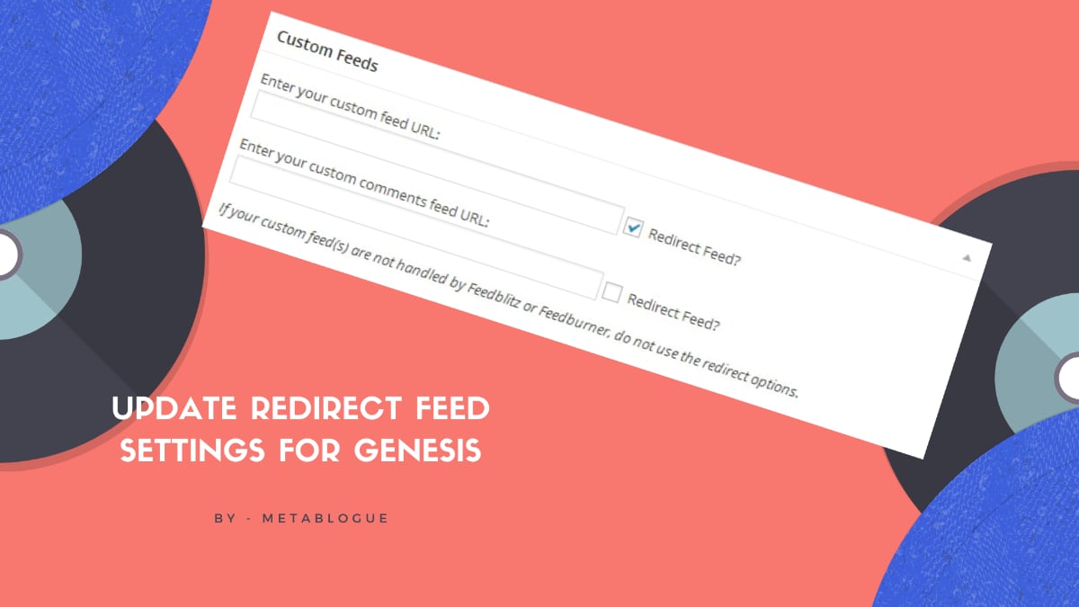 Update Feed Redirect Setting in Genesis Framework 3.0 and Above